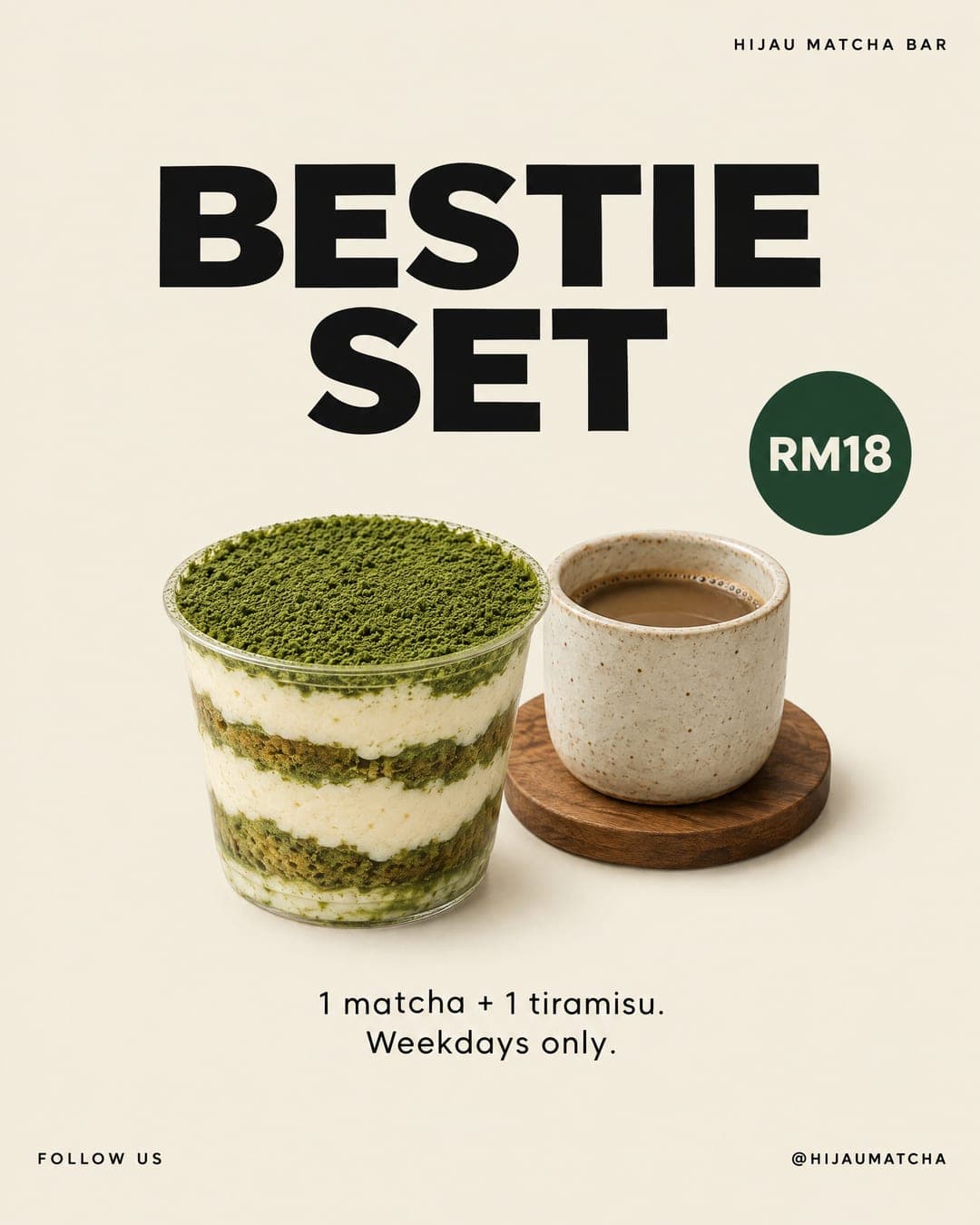 Sample post: BESTIE SET, a matcha tiramisu and hojicha for RM18